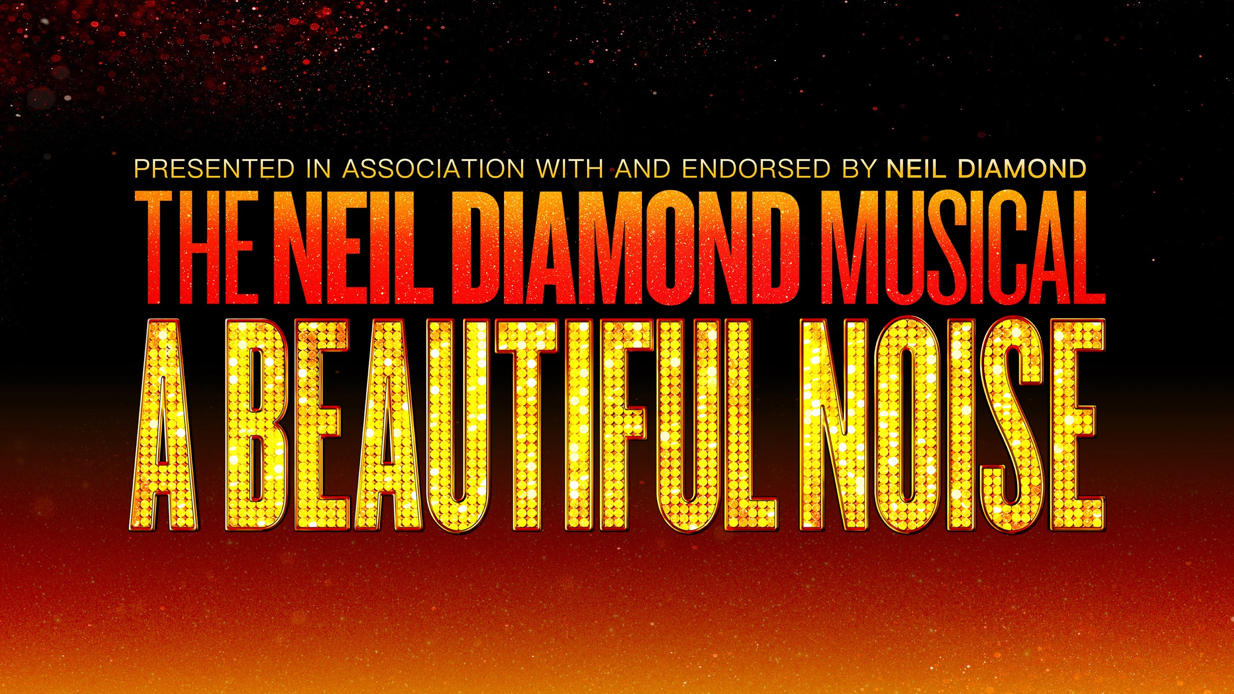 A Beautiful Noise - The Neil Diamond Musical
