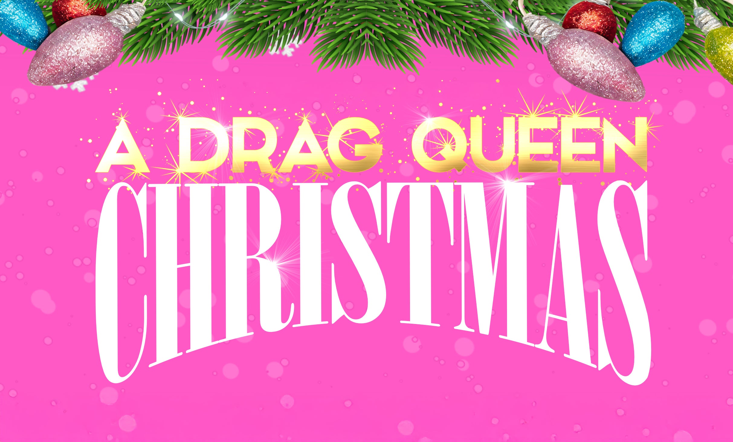 A Drag Queen Christmas Tour Tickets