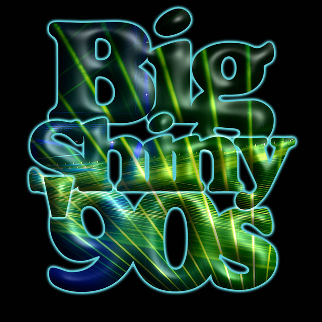 Big Shiny 90s