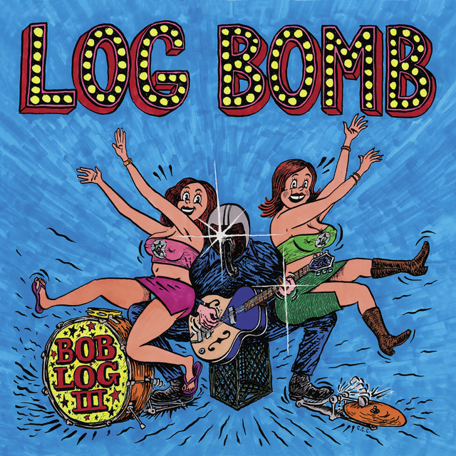 Bob Log III tickets in Minneapolis, MN