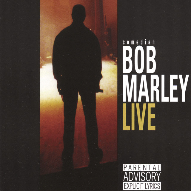 Bob Marley - Comedian
