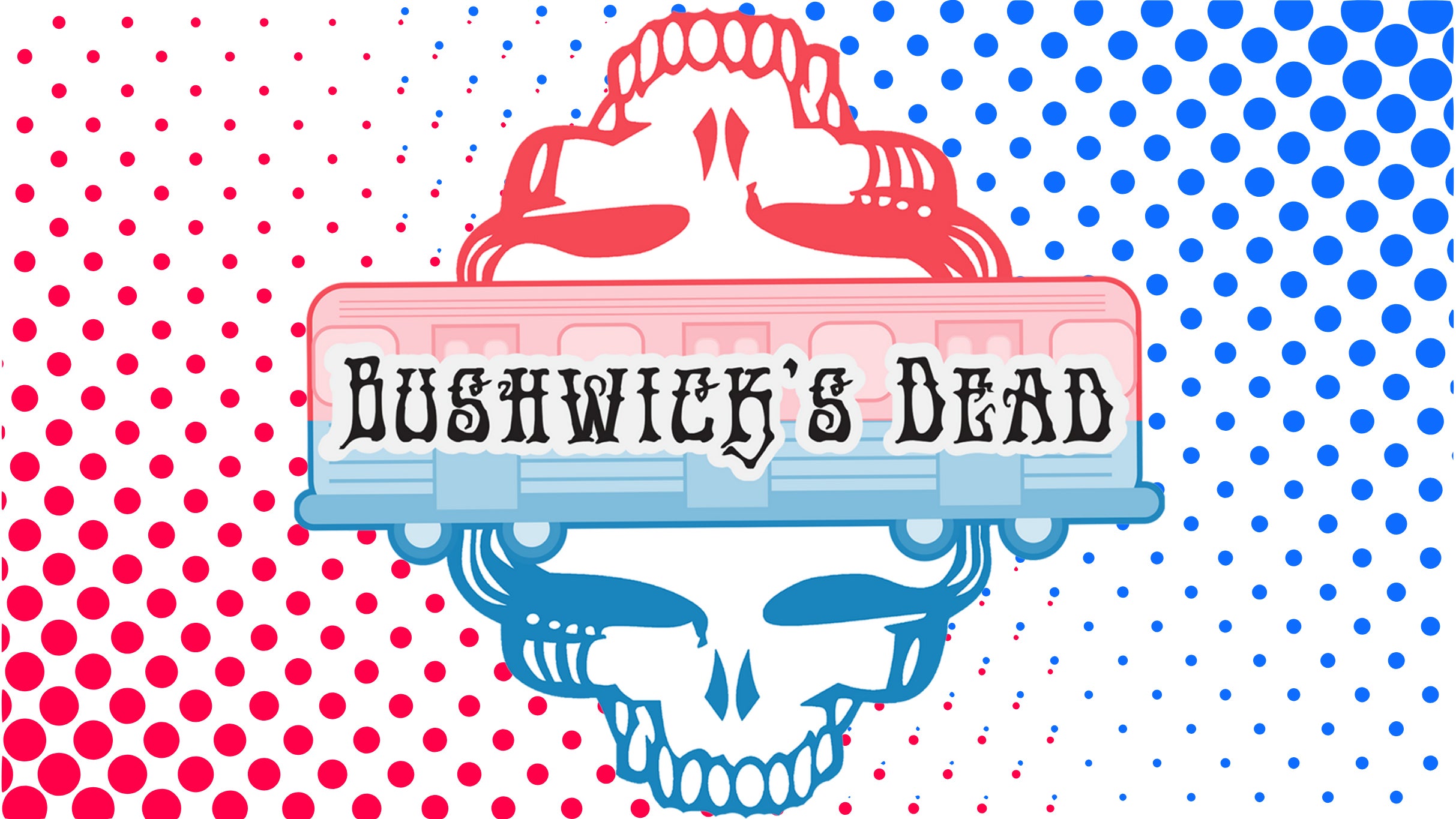 Bushwick's Dead Tour Tickets
