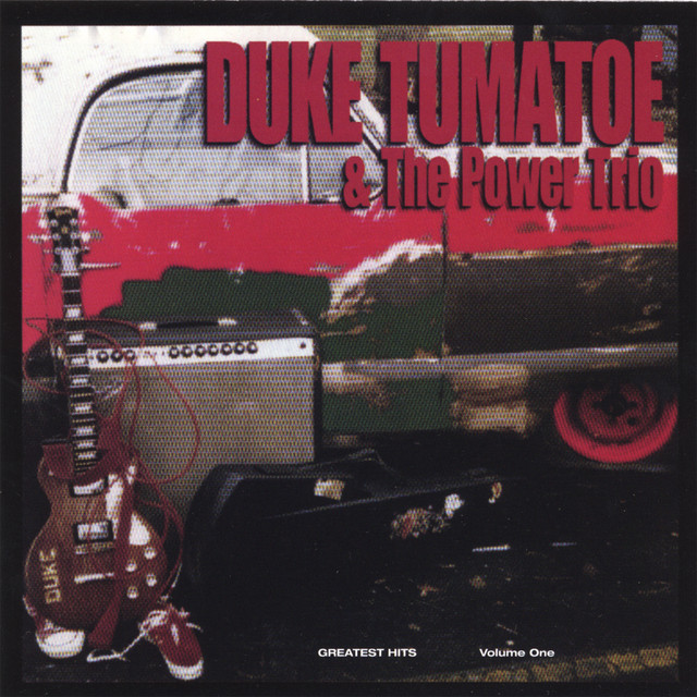 Duke Tumatoe and The Power Trio