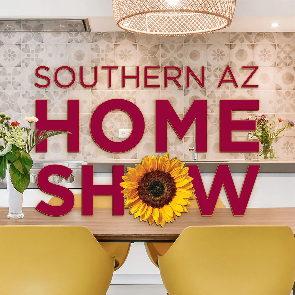 Fall Southern AZ Home Show Tucson Tour Tickets