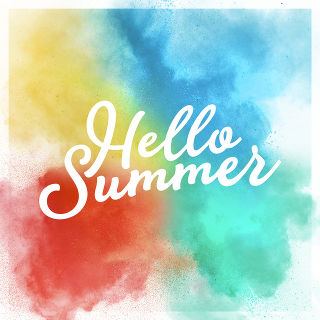 Hello Summer