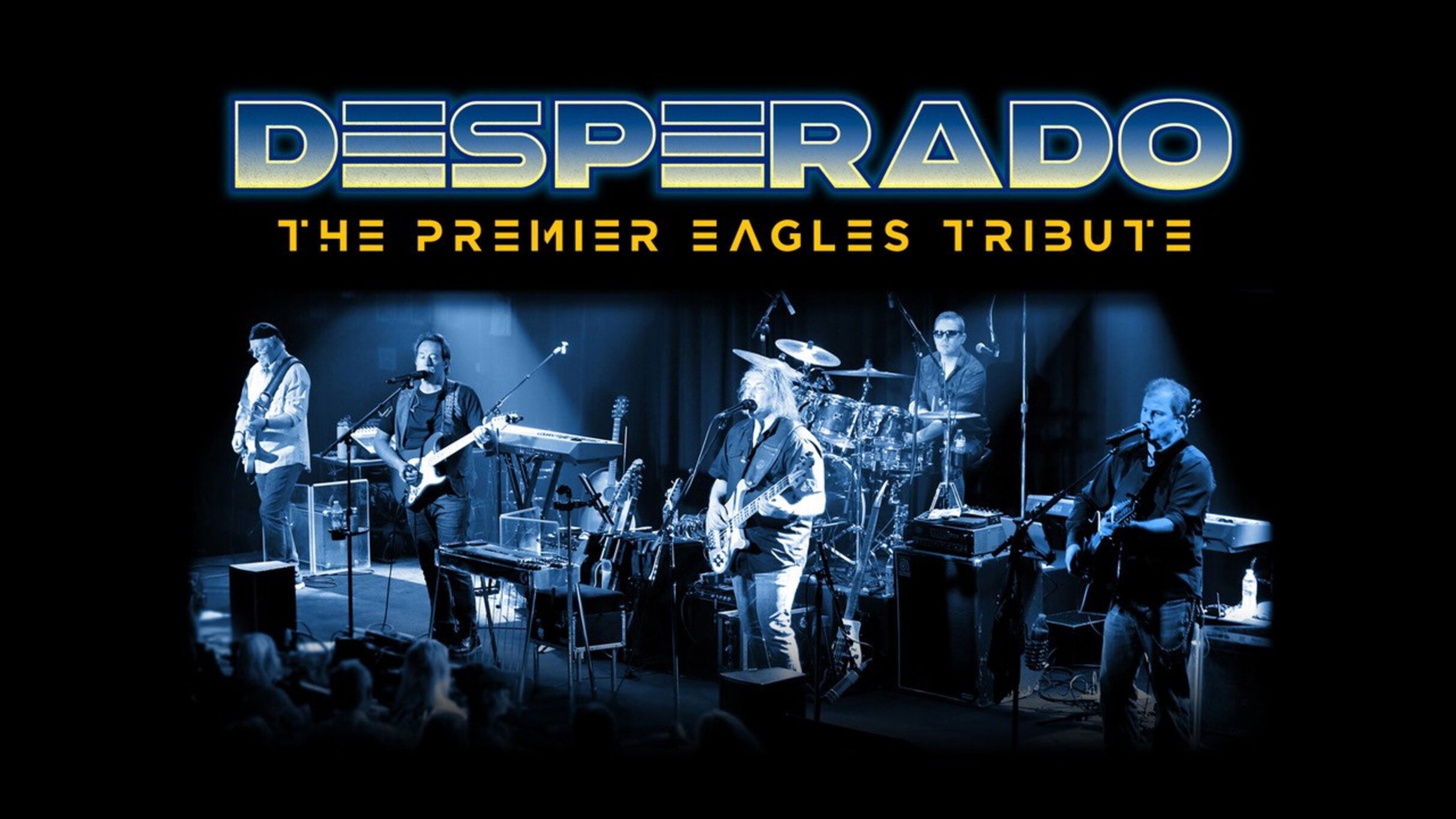 Hotel Desperado - Eagles Tribute