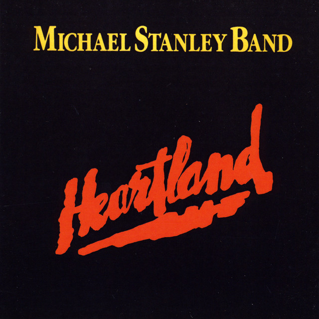 In The Heartland - The Music of The Michael Stanley Band