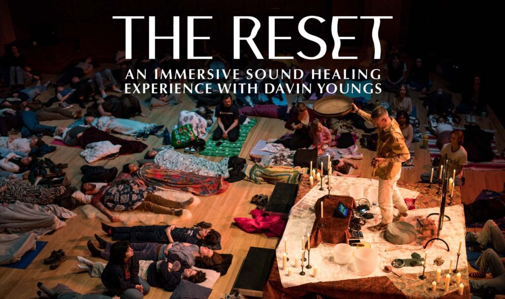 The RESET - An Immersive Sound Experience with Davin Youngs tickets in Kingston, NY