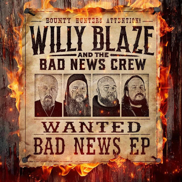 Willy Blaze and the Bad News Crew